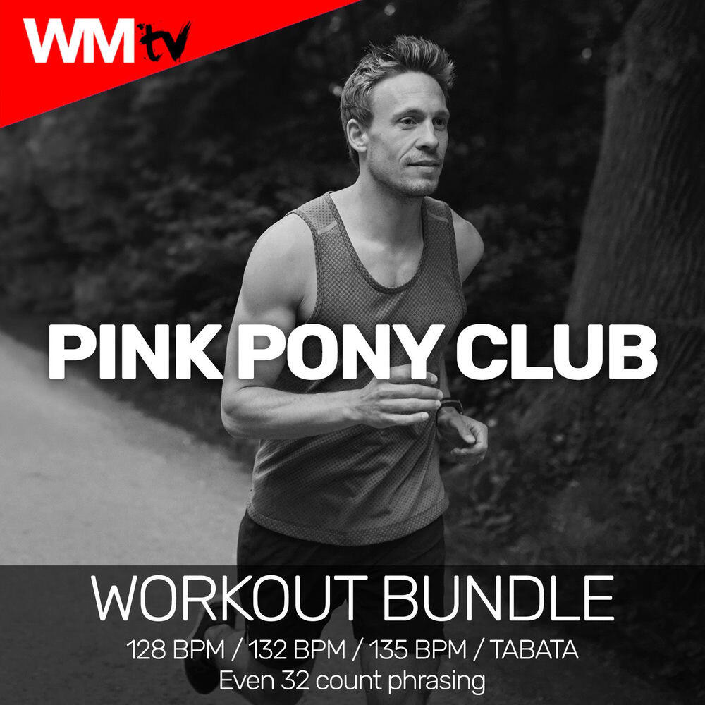 Релиз Pink Pony Club (Workout Bundle / Even 32 Count Phrasing)