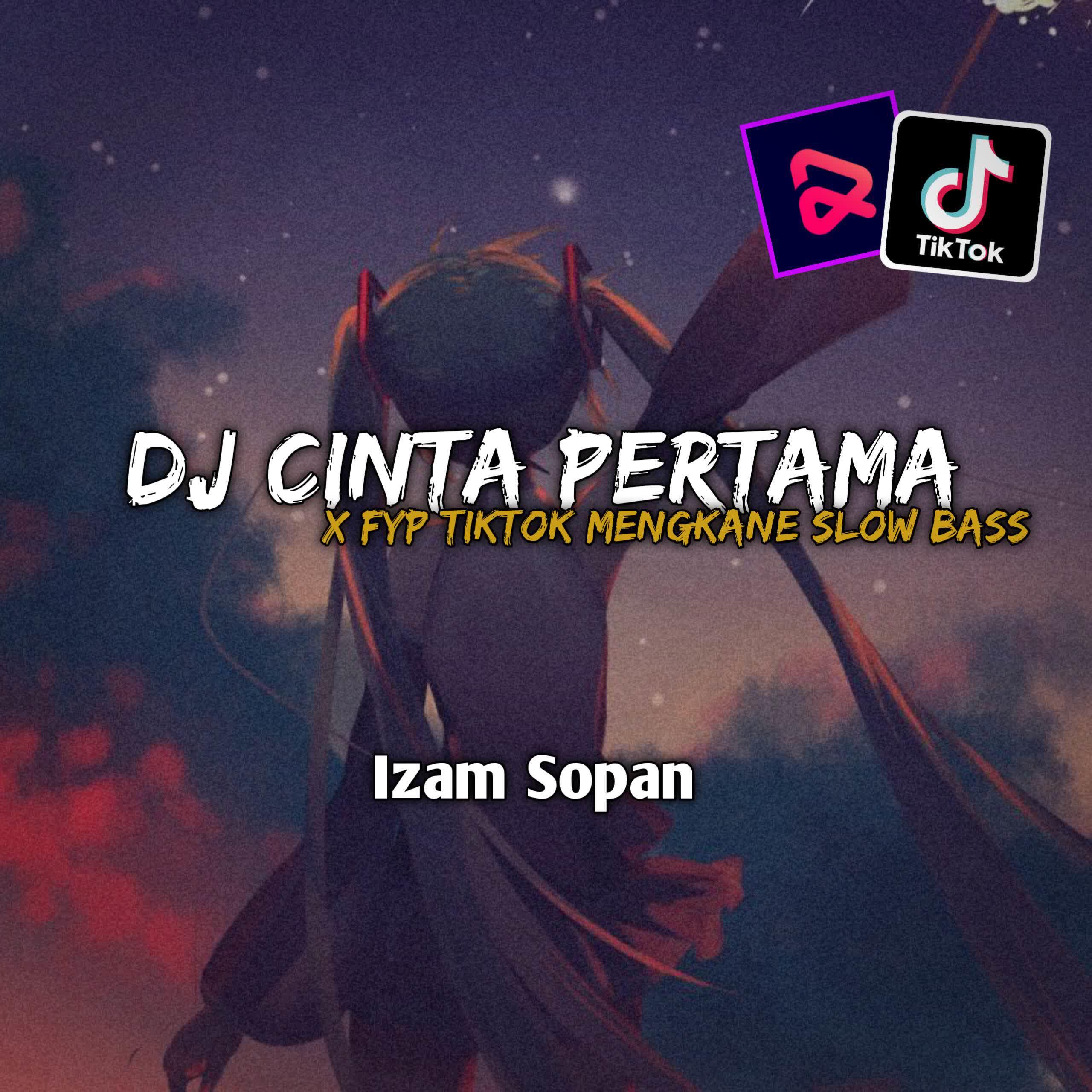 Релиз DJ CINTA PERTAMA SLOW BASS MENGKANE