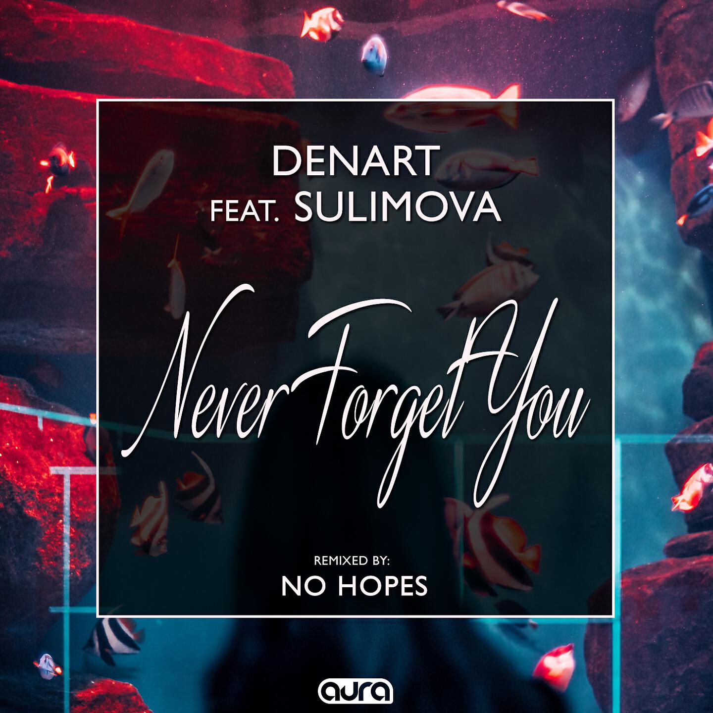 Релиз Never Forget You