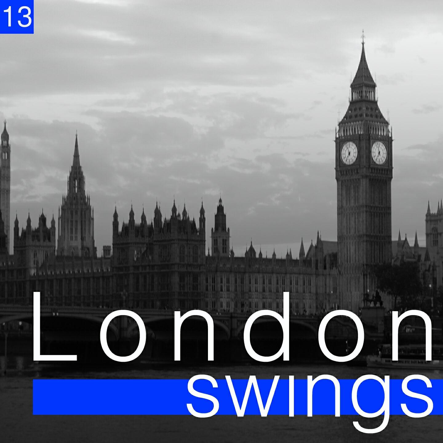 Релиз London Swings, Vol. 13 (The Golden Age of British Dance Bands)