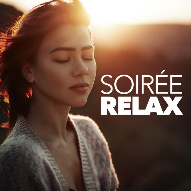 Релиз Soirée Relax