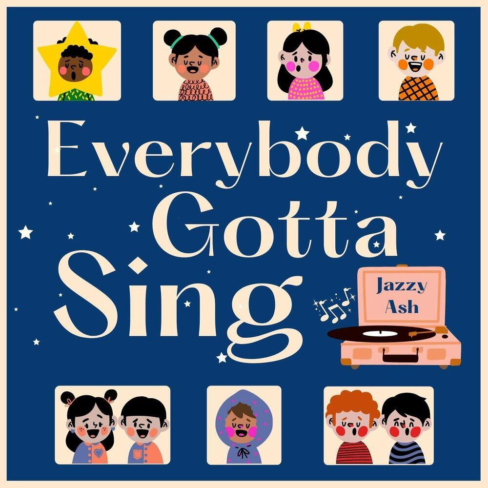 Релиз Everybody Gotta Sing