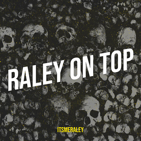 Релиз Raley On Top