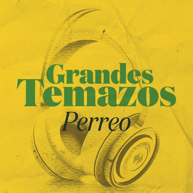 Релиз Grandes Temazos: Perreo