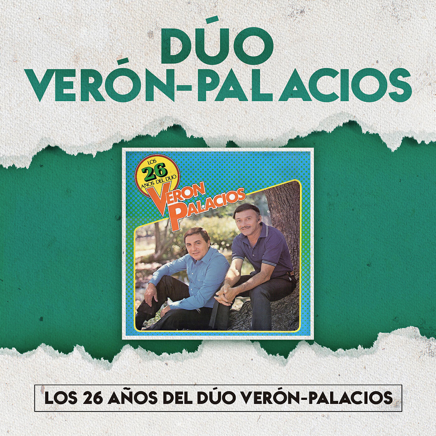 Релиз Los 26 Años del Dúo Verón-Palacios