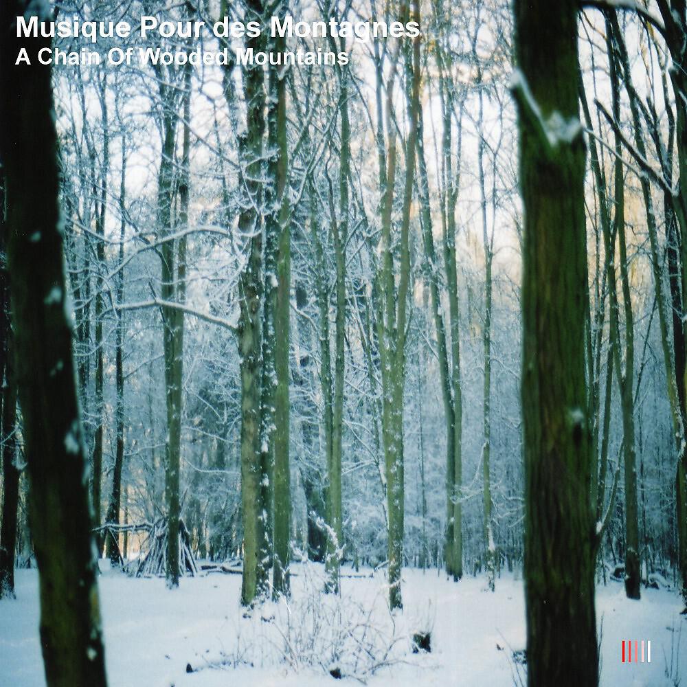 Релиз A Chain of Wooded Mountains