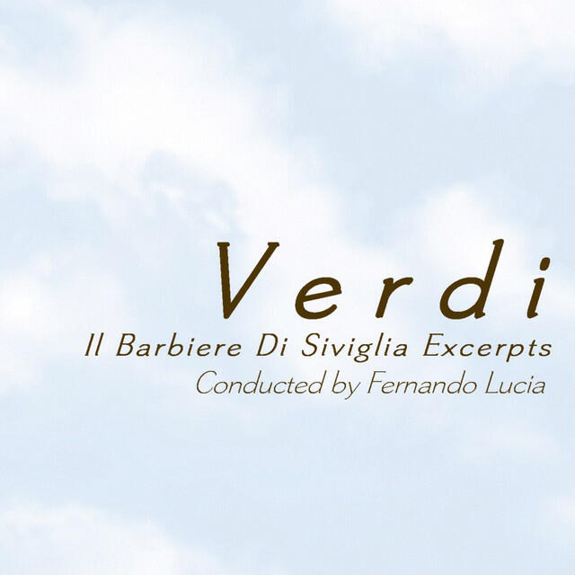 Релиз Il Barbiere Di Siviglia Excerpts