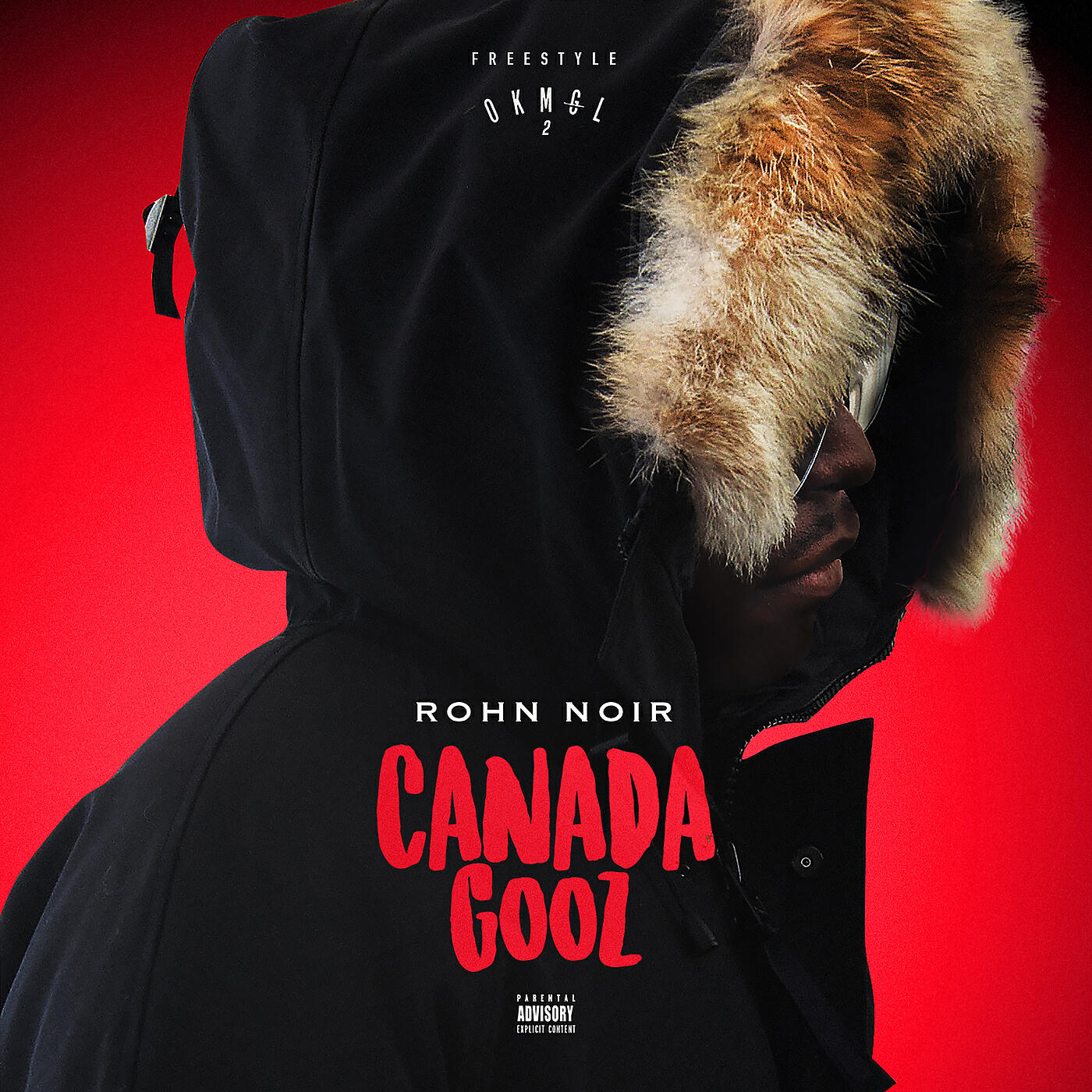 Релиз Freestyle Canada Gooz : OKMGL 2