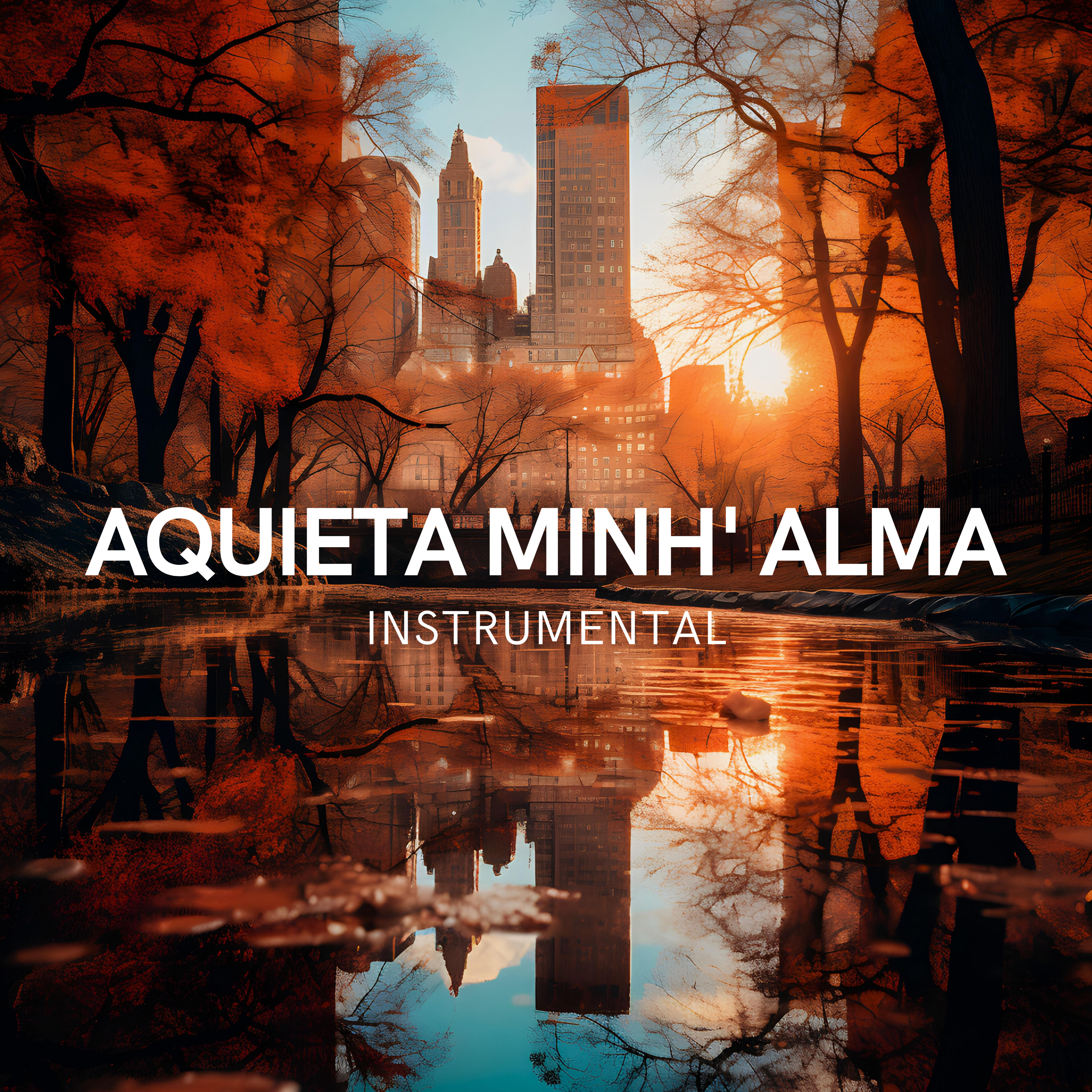 Релиз Aquieta Minh' Alma - Instrumental