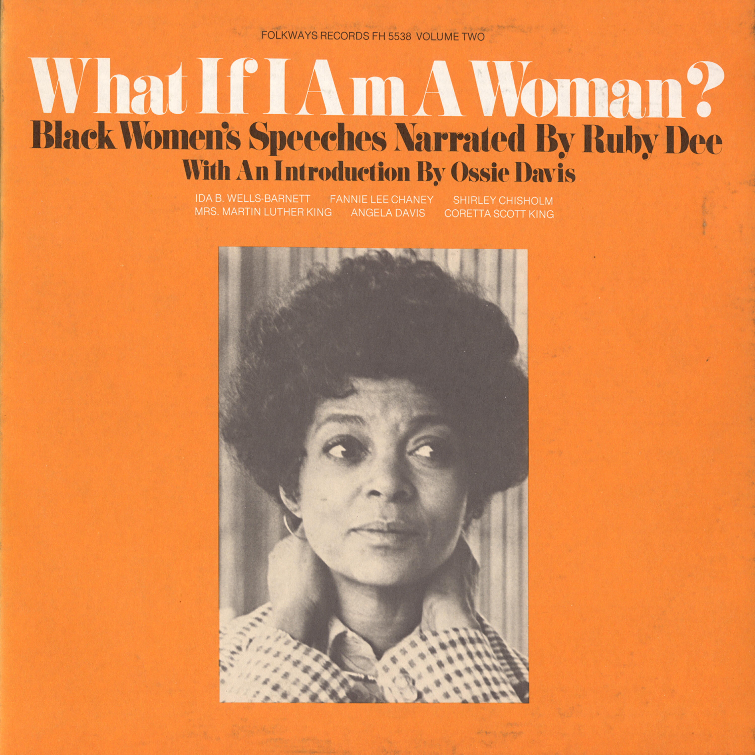 Релиз What if I am a Woman?, Vol. 2: Black Women's Speeches