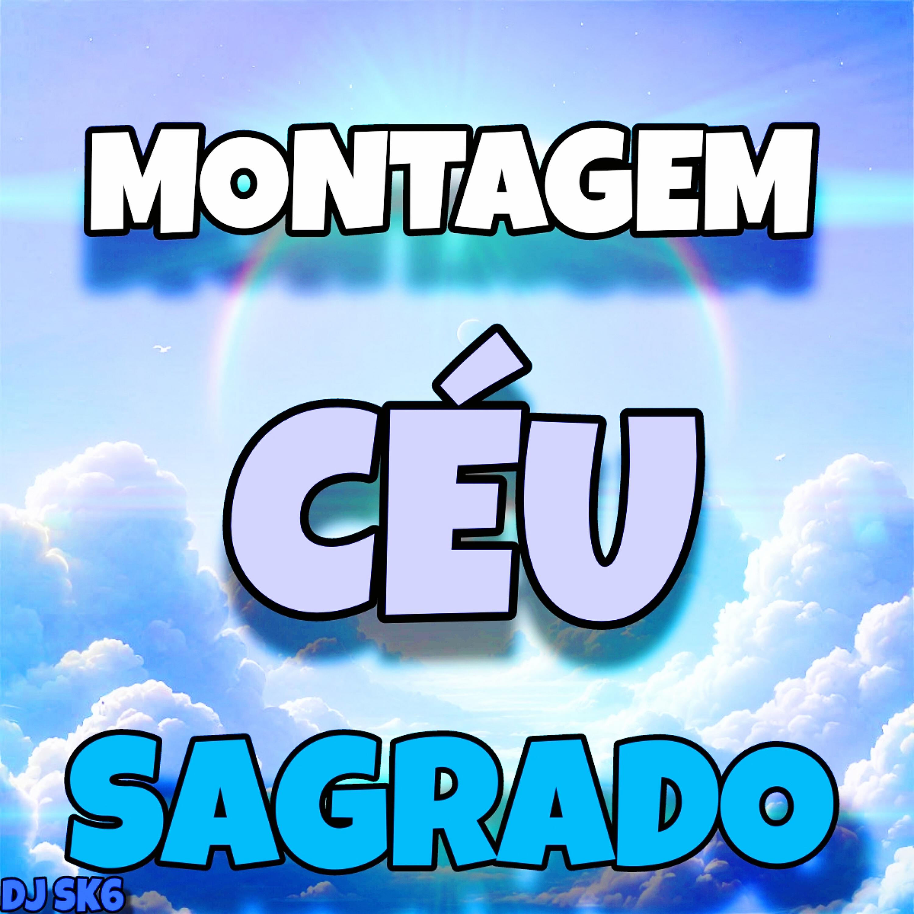 Релиз Montagem céu Sagrado