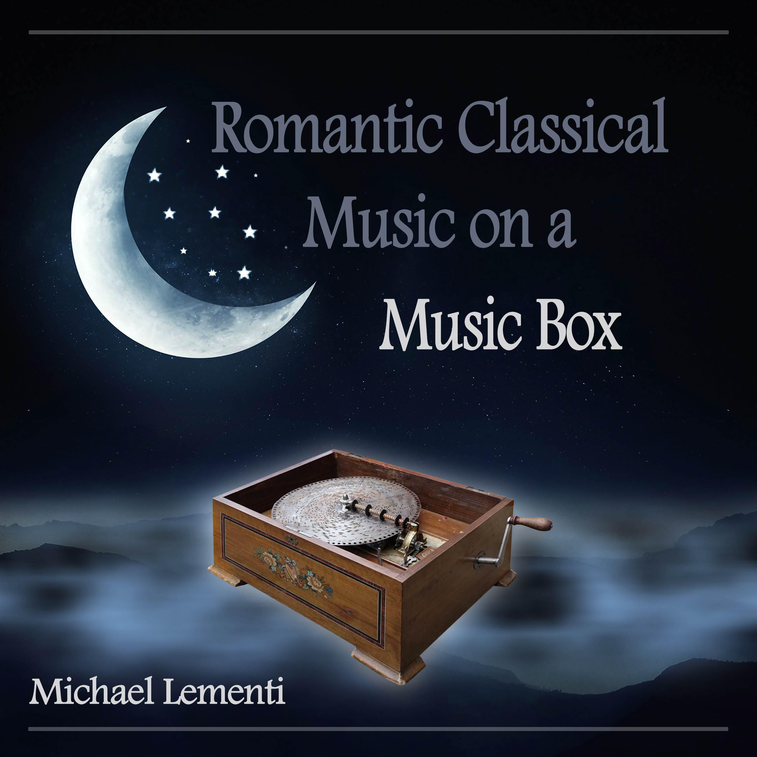 Релиз Romantic Classical Music on a Music Box