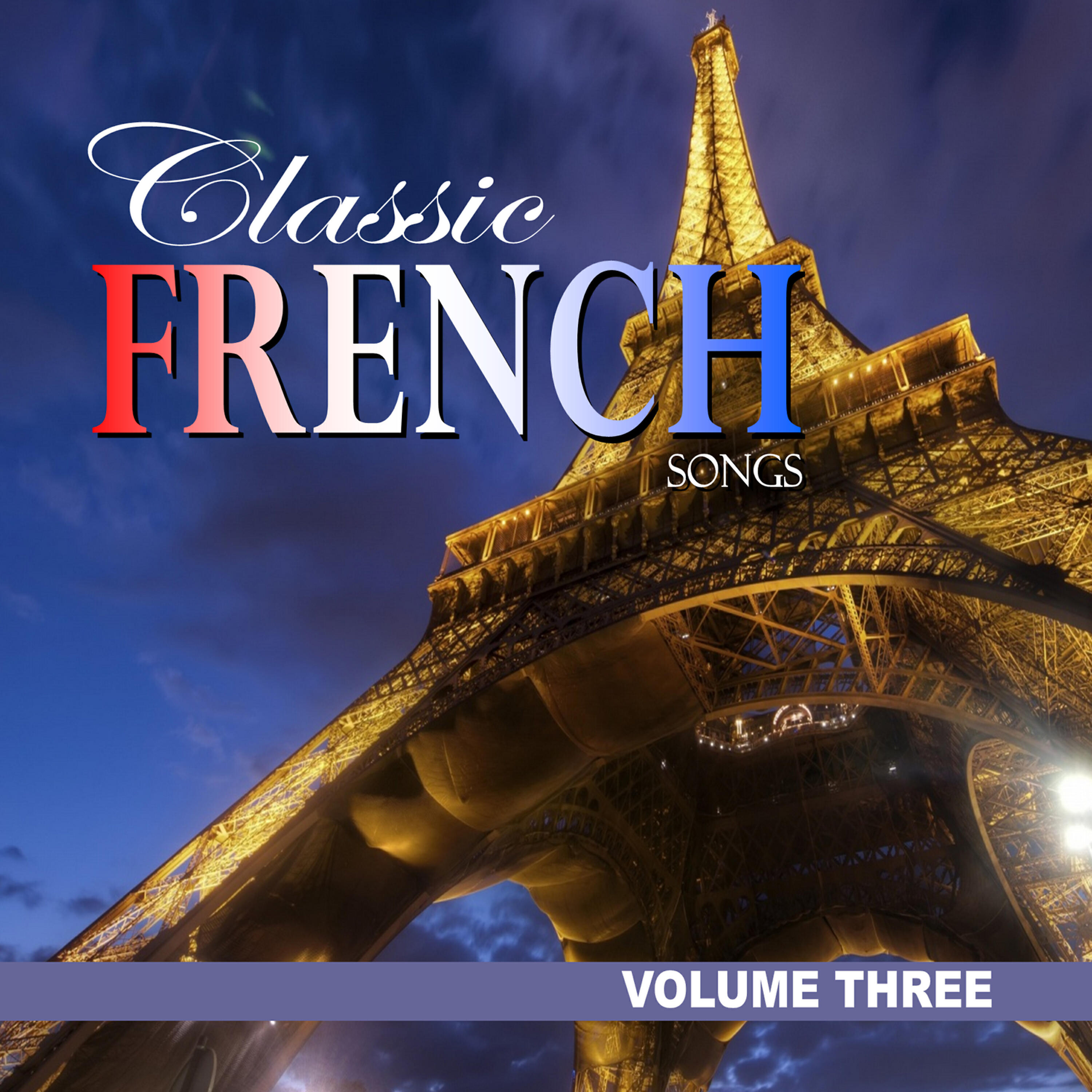 Постер альбома Classic French Songs, Vol.3