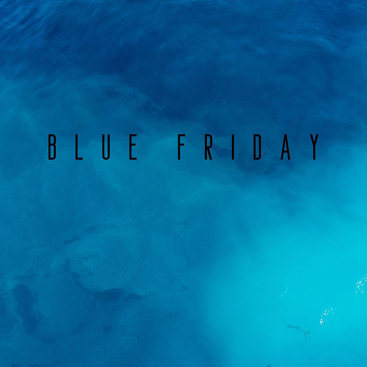 Релиз Blue Friday