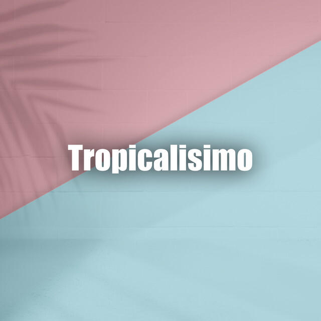 Релиз Tropicalisimo vol. I