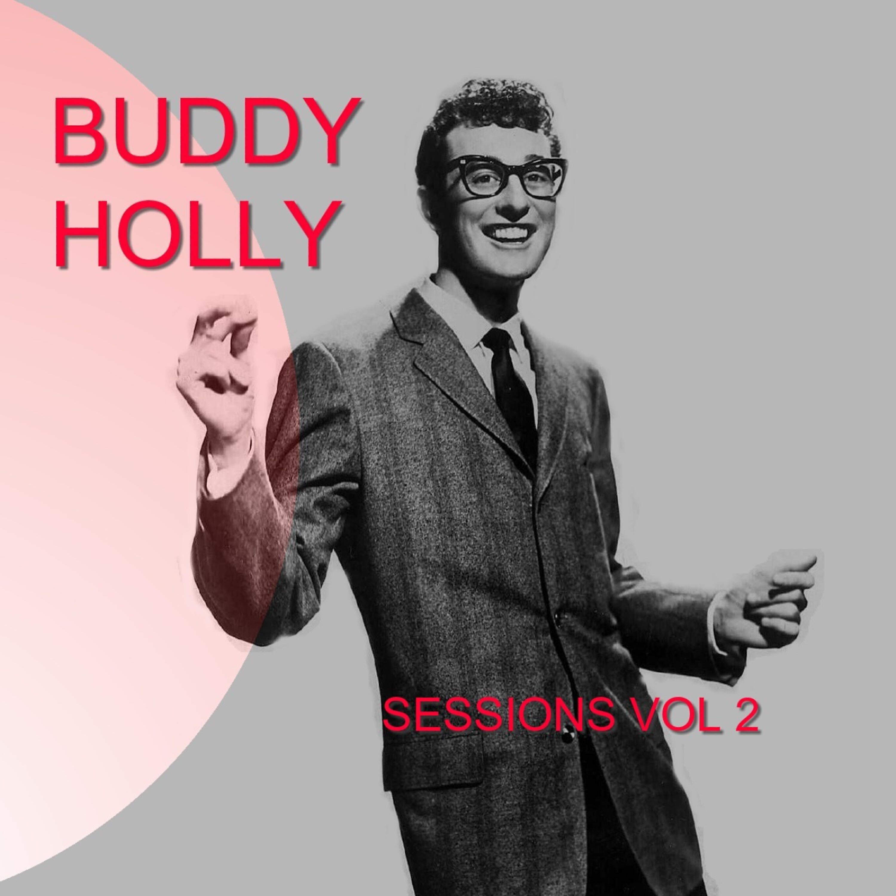Релиз The Buddy Holly Session, Vol. 2