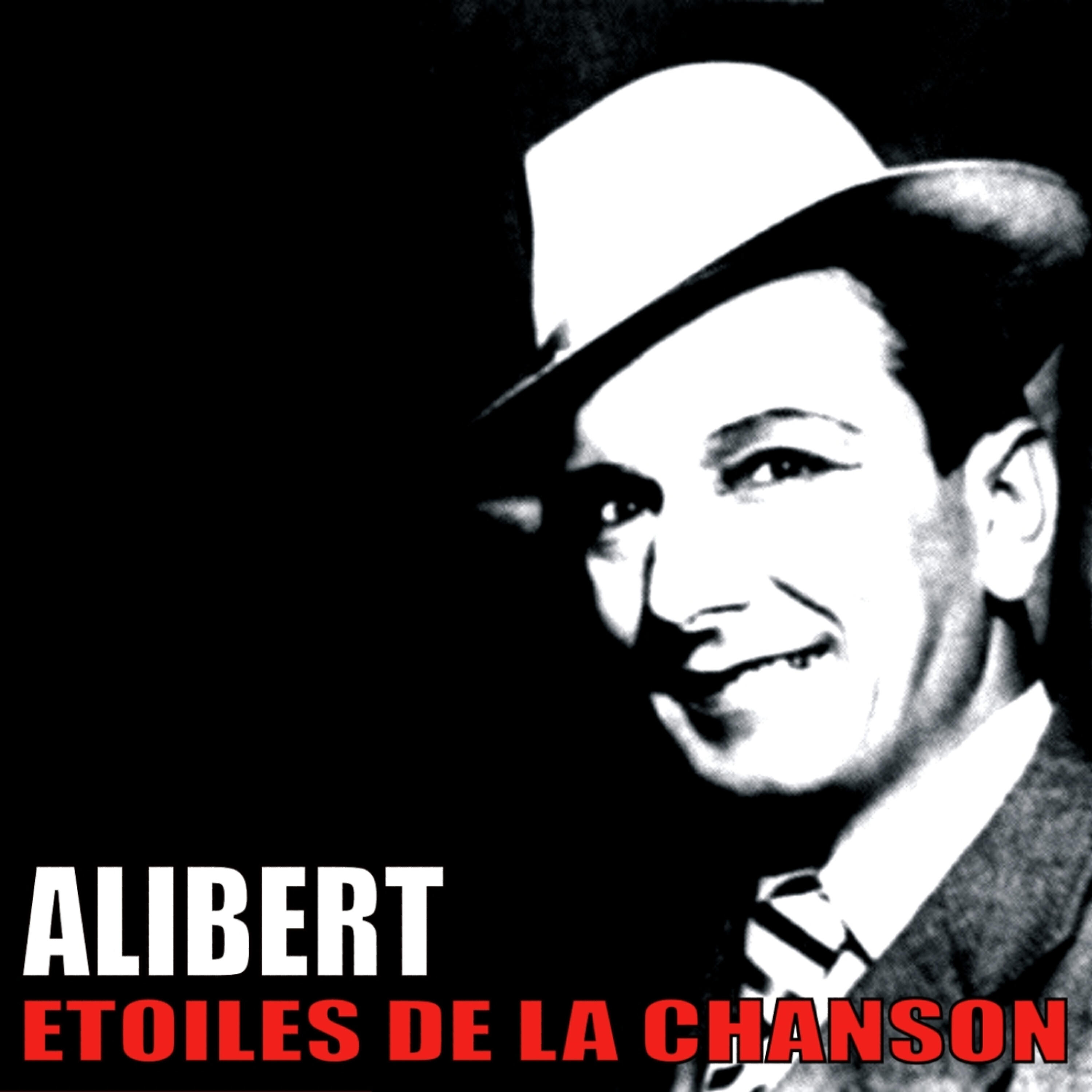 Релиз Etoiles de la Chanson, Alibert