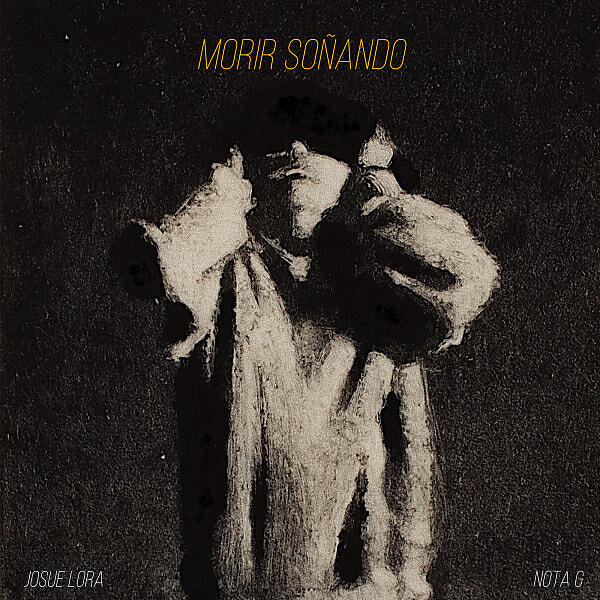 Релиз Morir Soñando