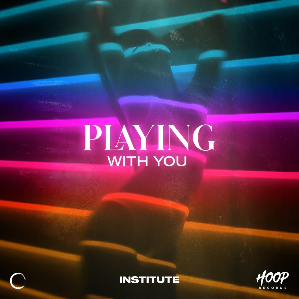 Релиз Playing with You