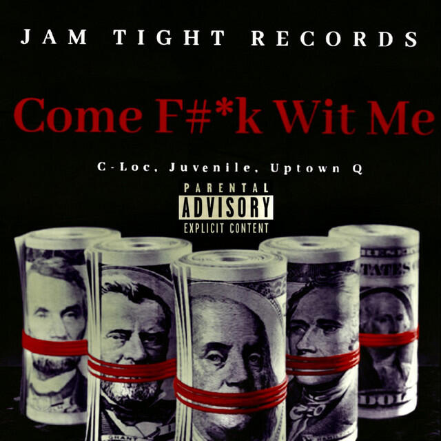 Релиз Come Fuck Wit Me