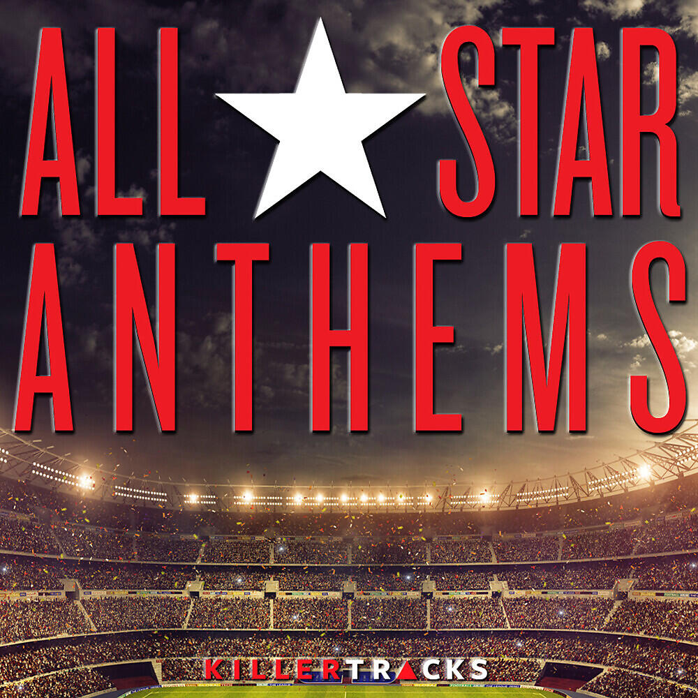 Релиз All Star Anthems