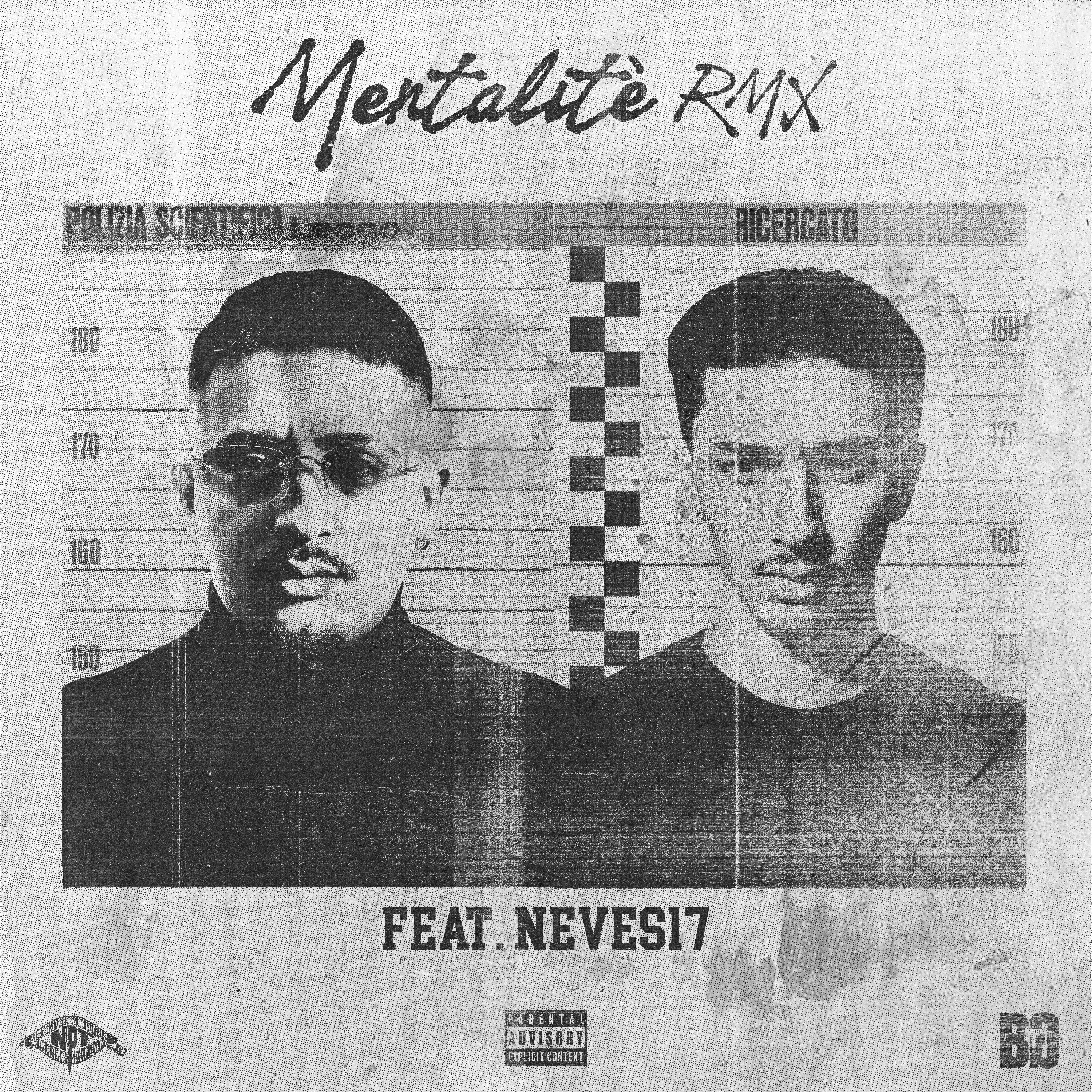 Релиз Mentalité RMX (feat. Neves17)