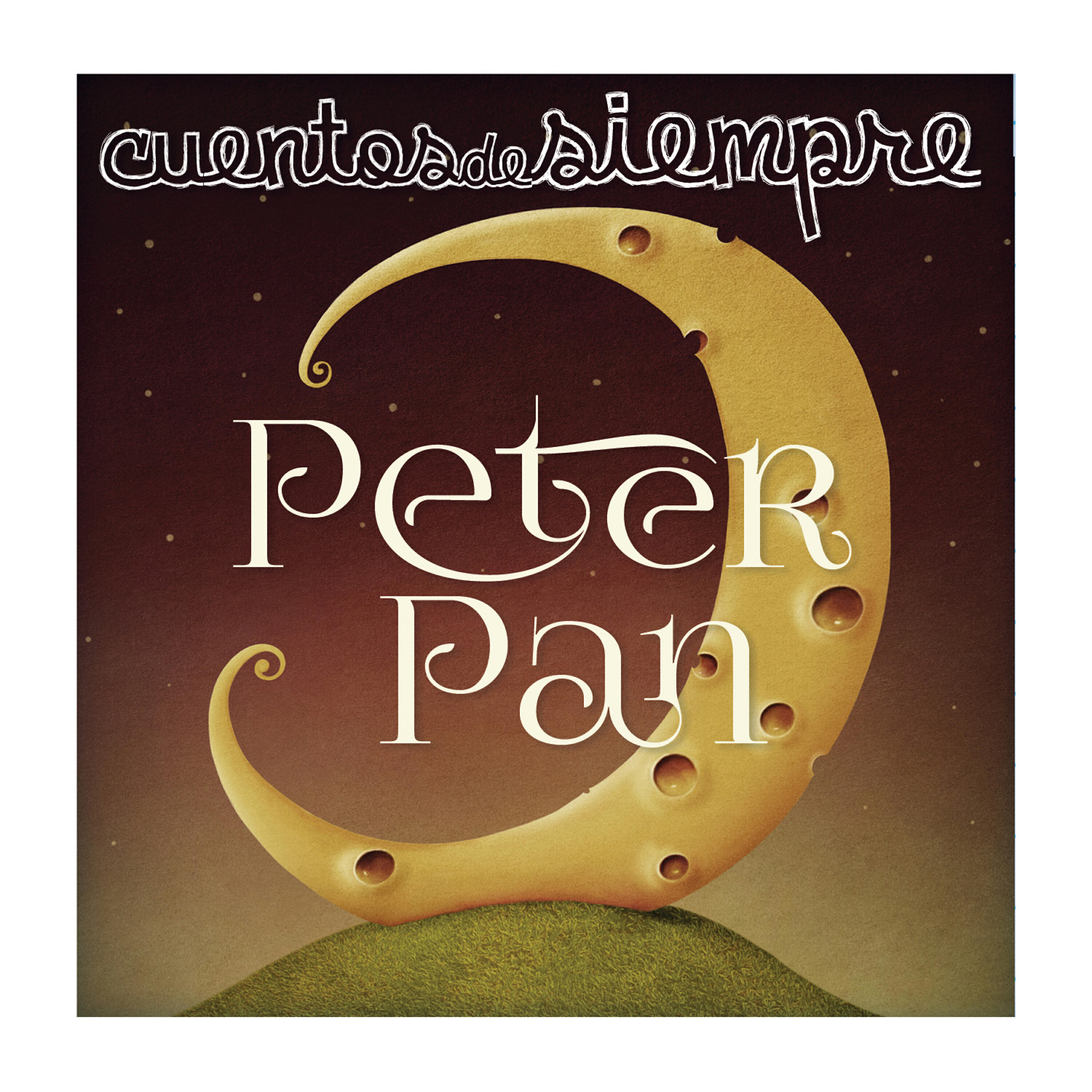 Постер альбома Cuentos de Siempre - Peter Pan