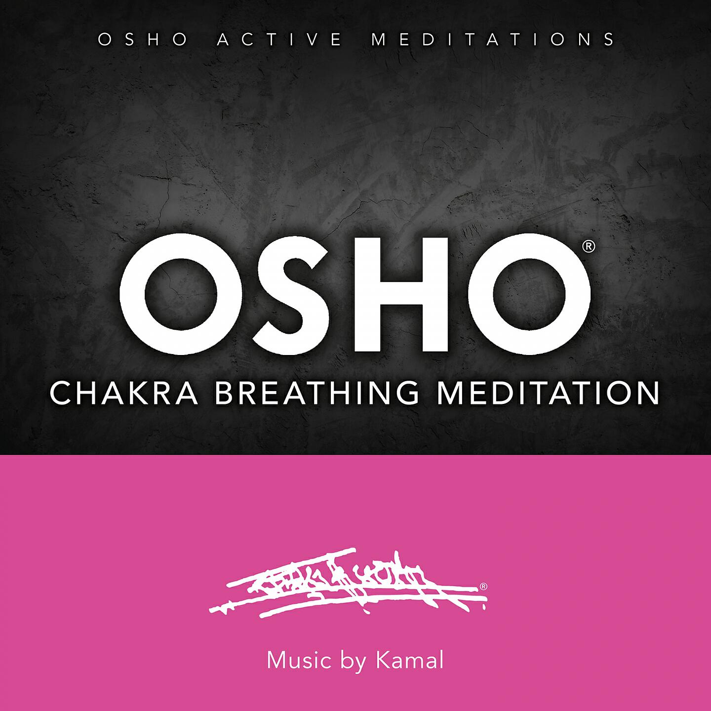 Релиз Osho Chakra Breathing Meditation™ (Osho Active Meditations)