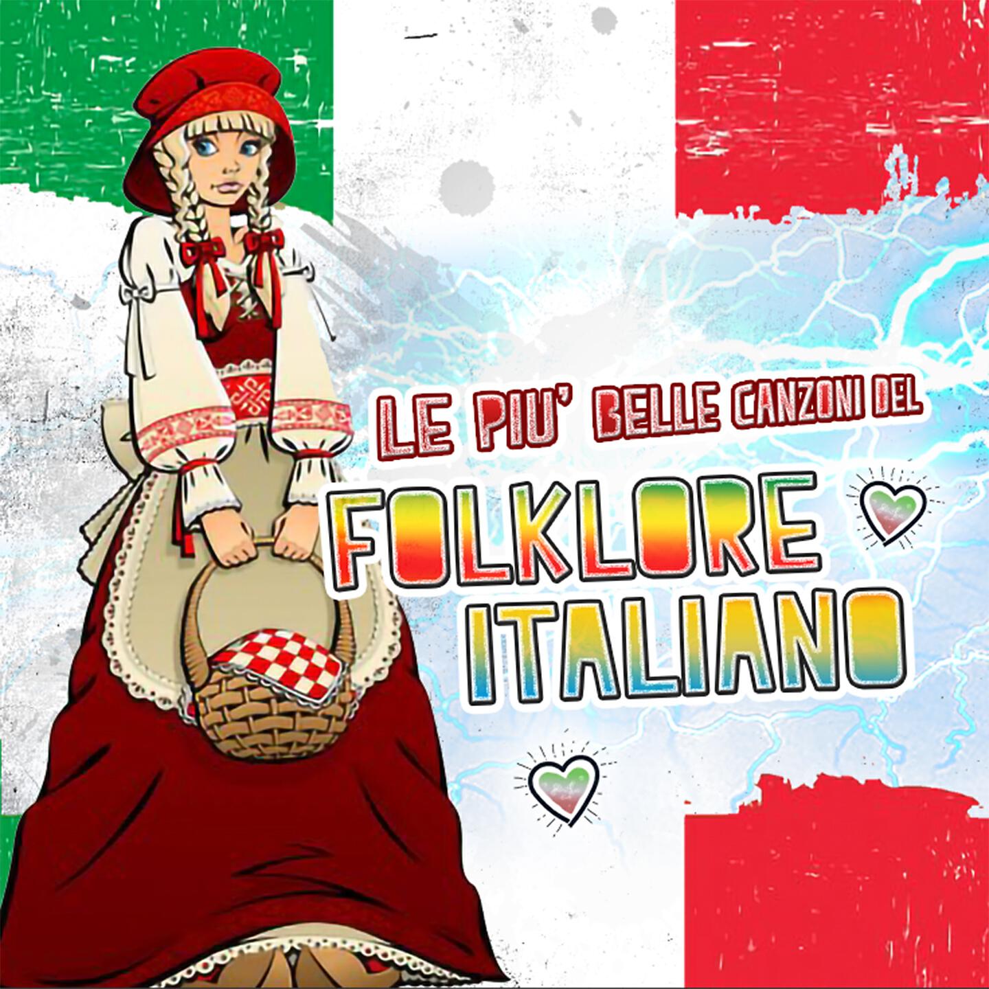 Релиз Le più belle canzoni del folklore italiano