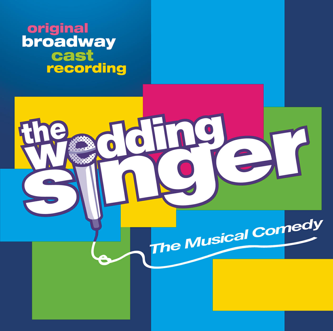 Original Broadway Cast of The Wedding Singer