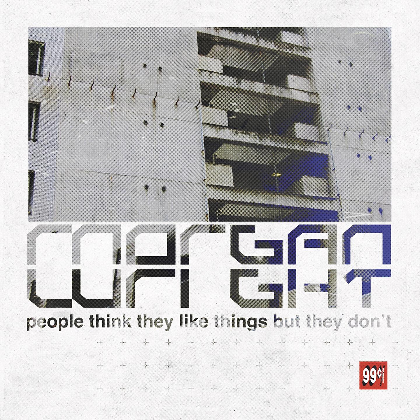 Постер альбома People Think They Like Things but They Don't