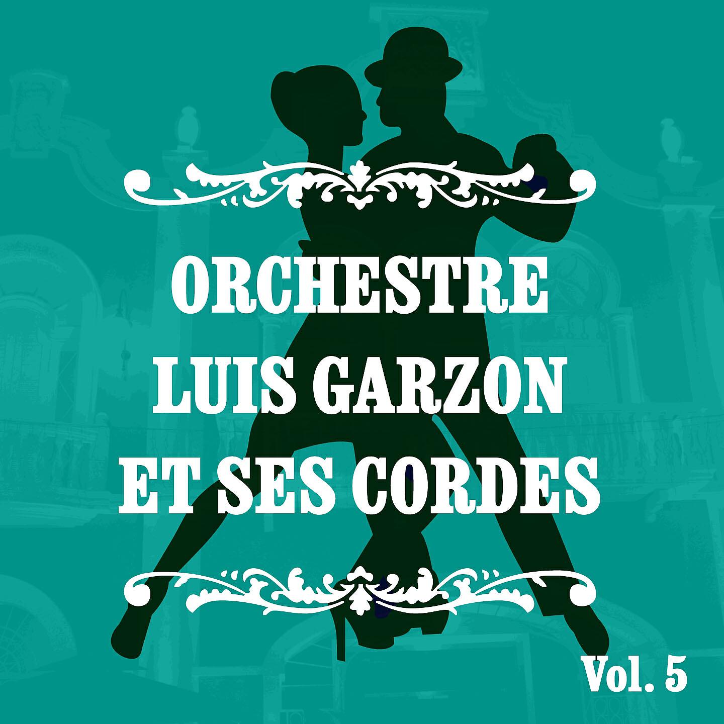 Orchestre Luis Garzon Et Ses Cordes