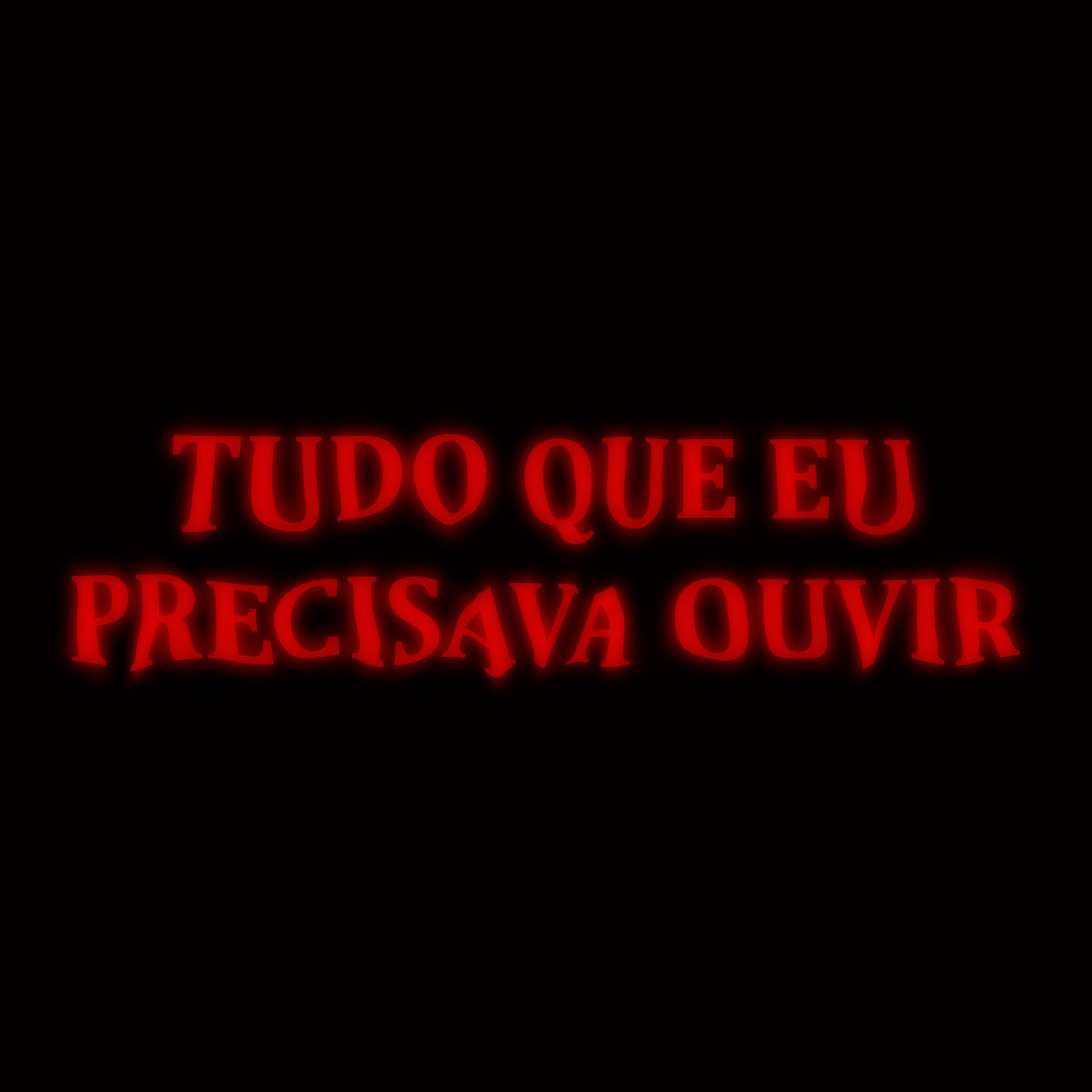 Релиз Tudo Que Eu Precisava Ouvir
