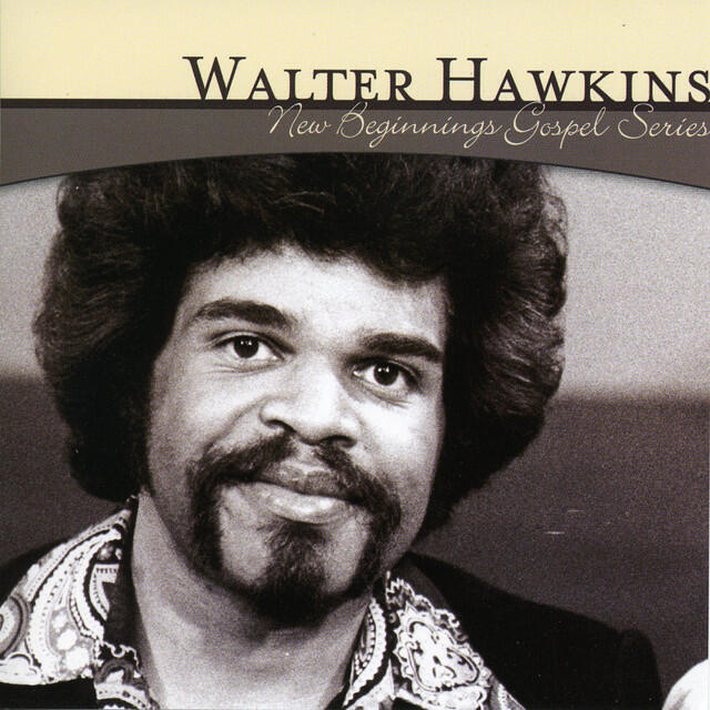 Релиз New Beginnings Gospel Series: Walter Hawkins