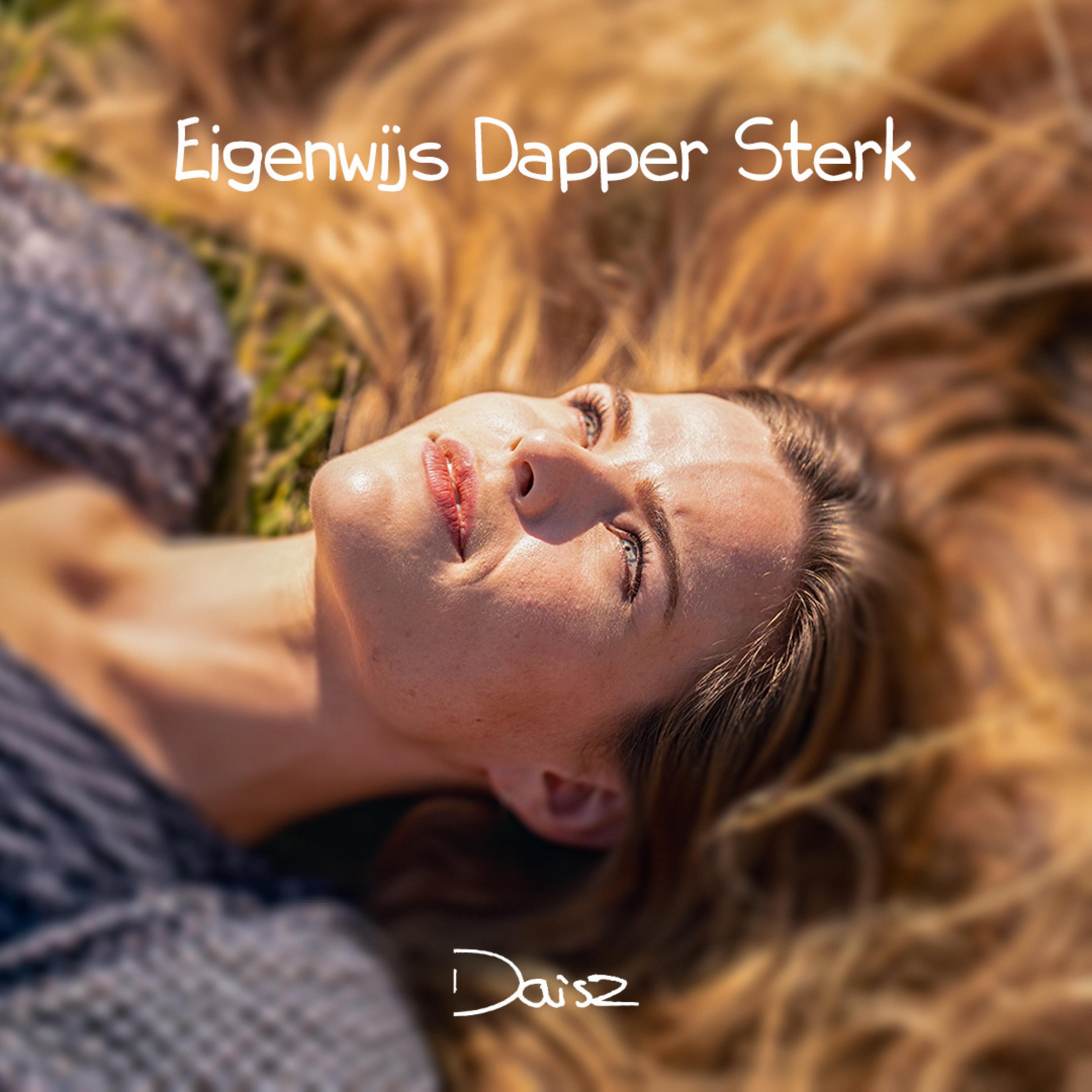 Релиз Eigenwijs Dapper Sterk