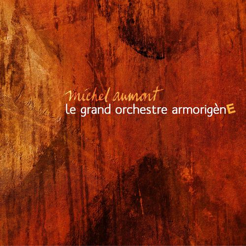 Релиз Le grand orchestre armorigènE