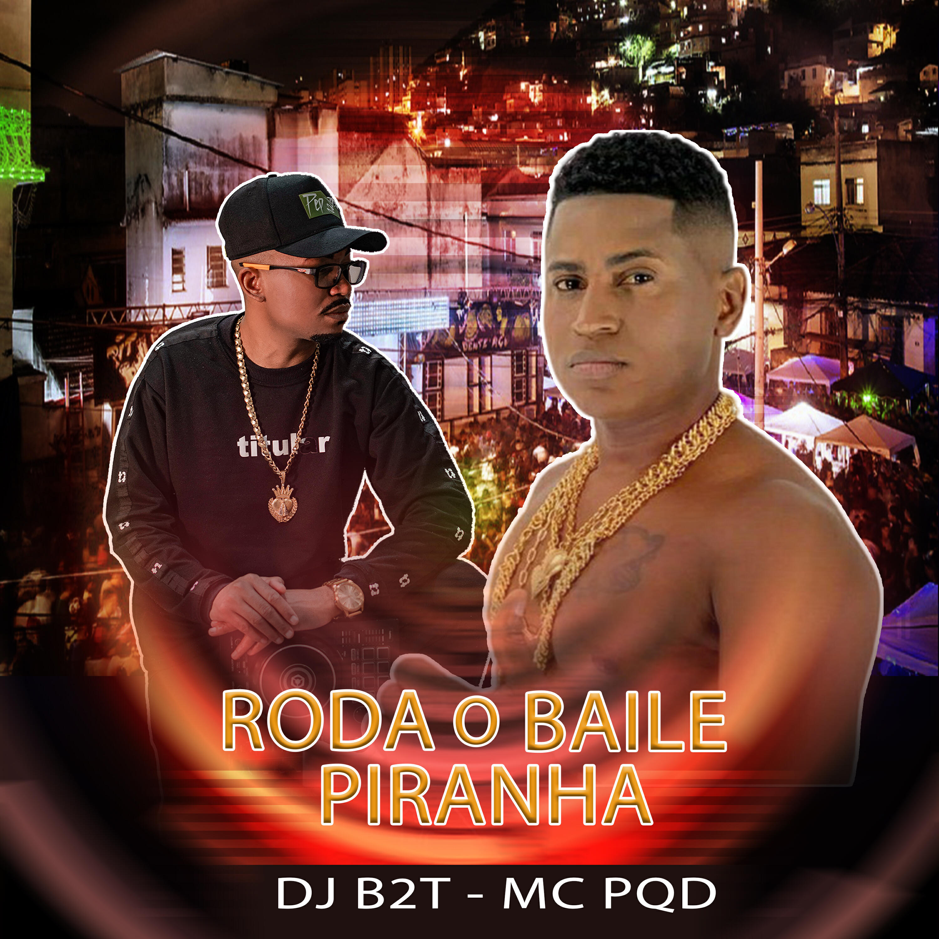 Скачать песню DJ B2T, MC PQD - Roda o Baile Piranha бесплатно в MP3 для Android и iOS