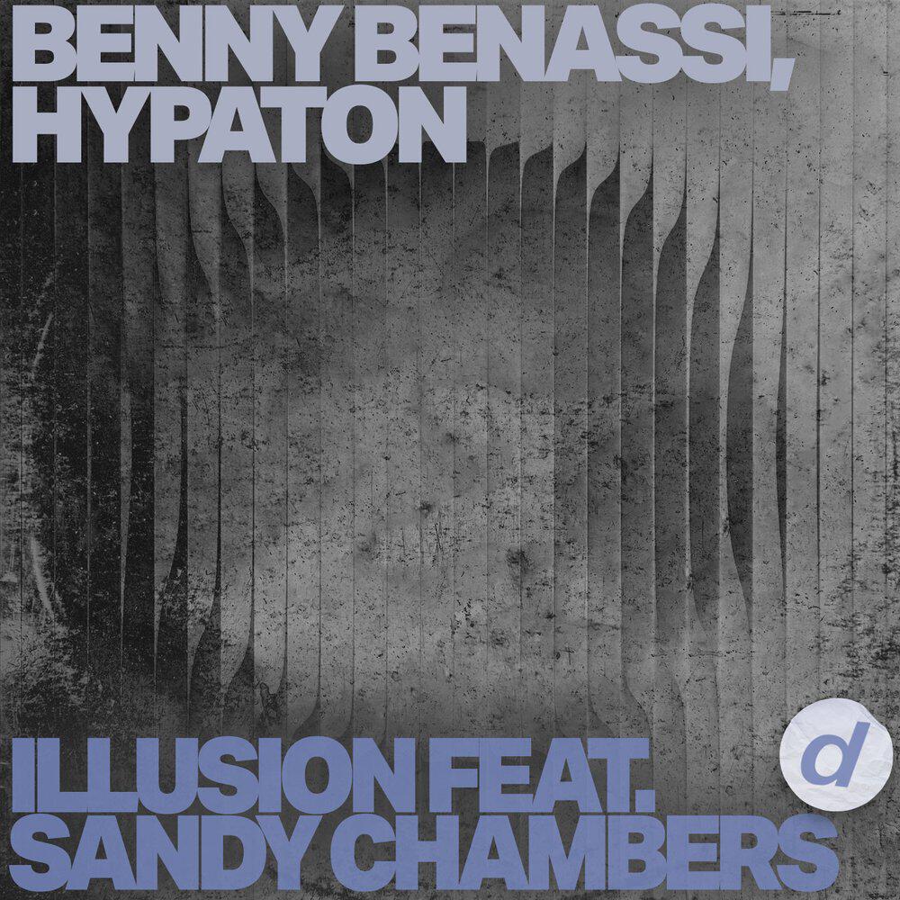 Релиз Illusion (feat. Sandy Chambers)