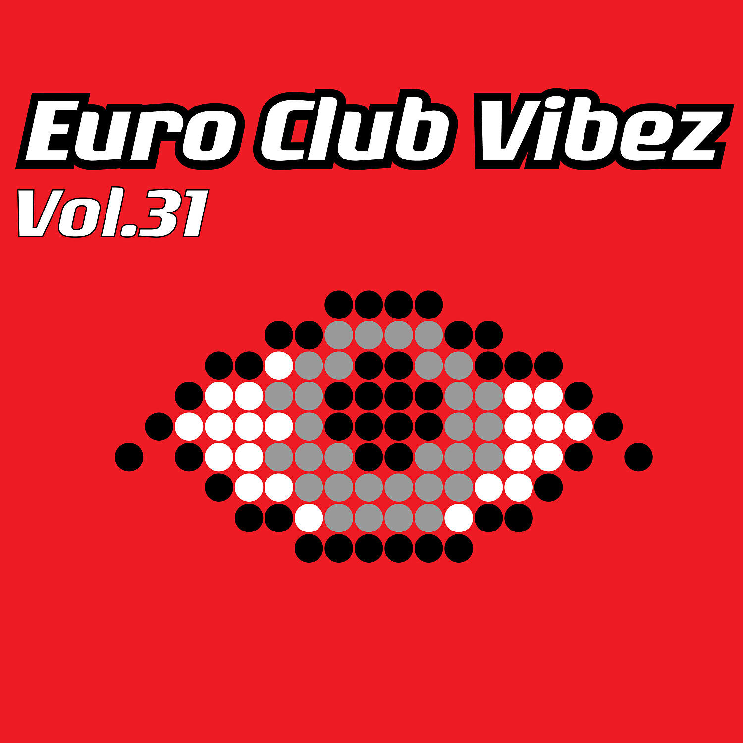 Релиз Euro Club Vibez, Vol. 31