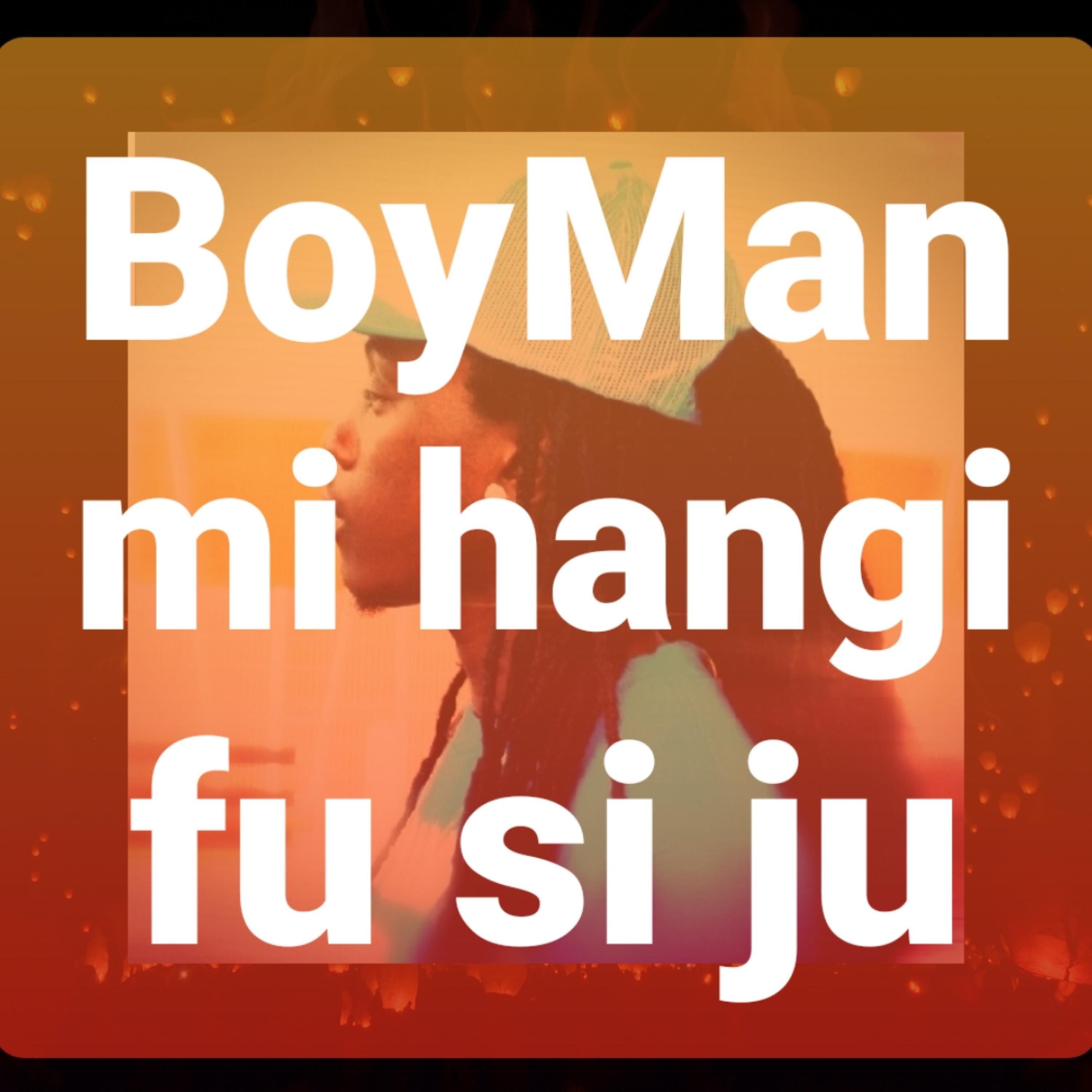 Релиз BoyMan mi hangi fu si ju