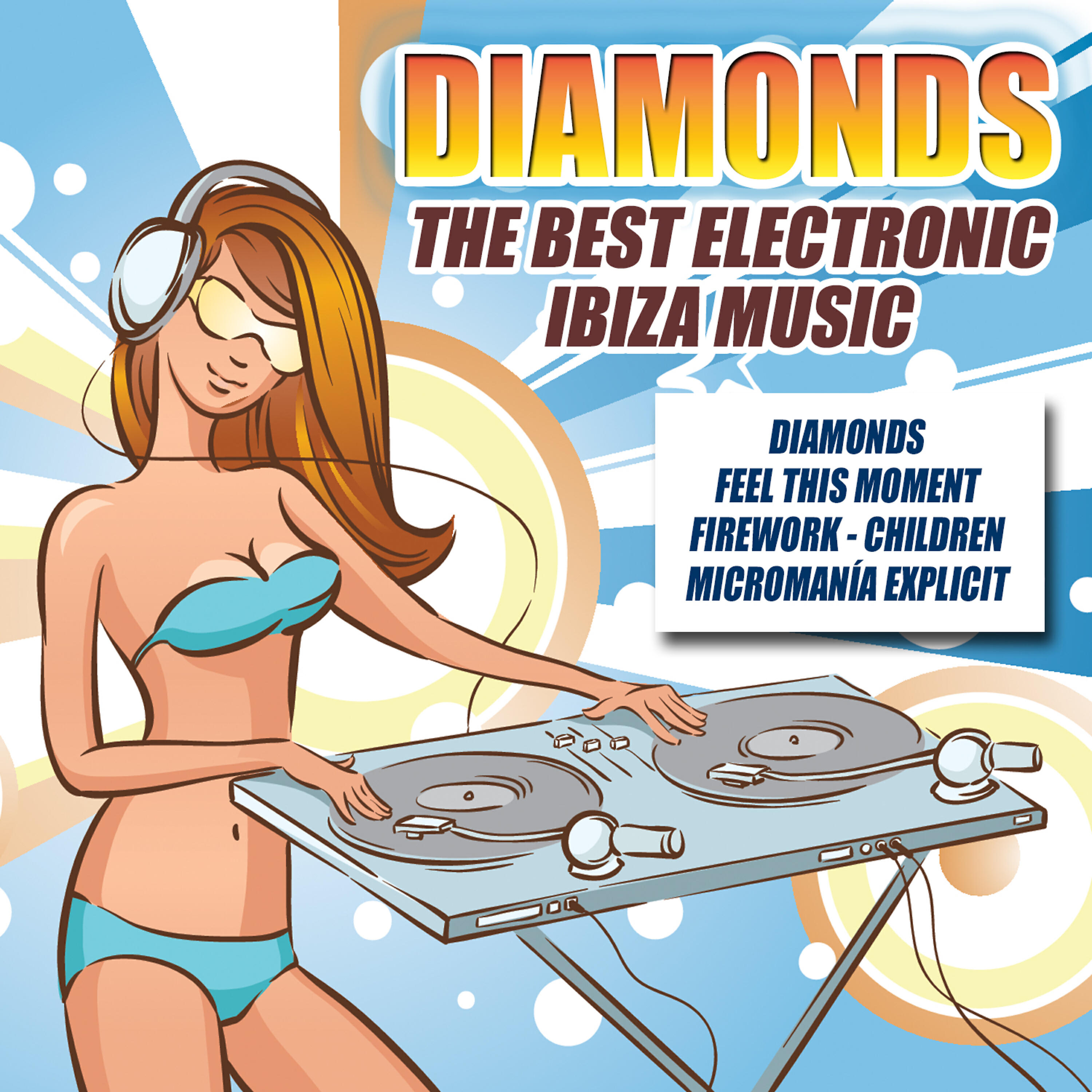Постер альбома Diamonds, The Best Electronic Ibiza Music