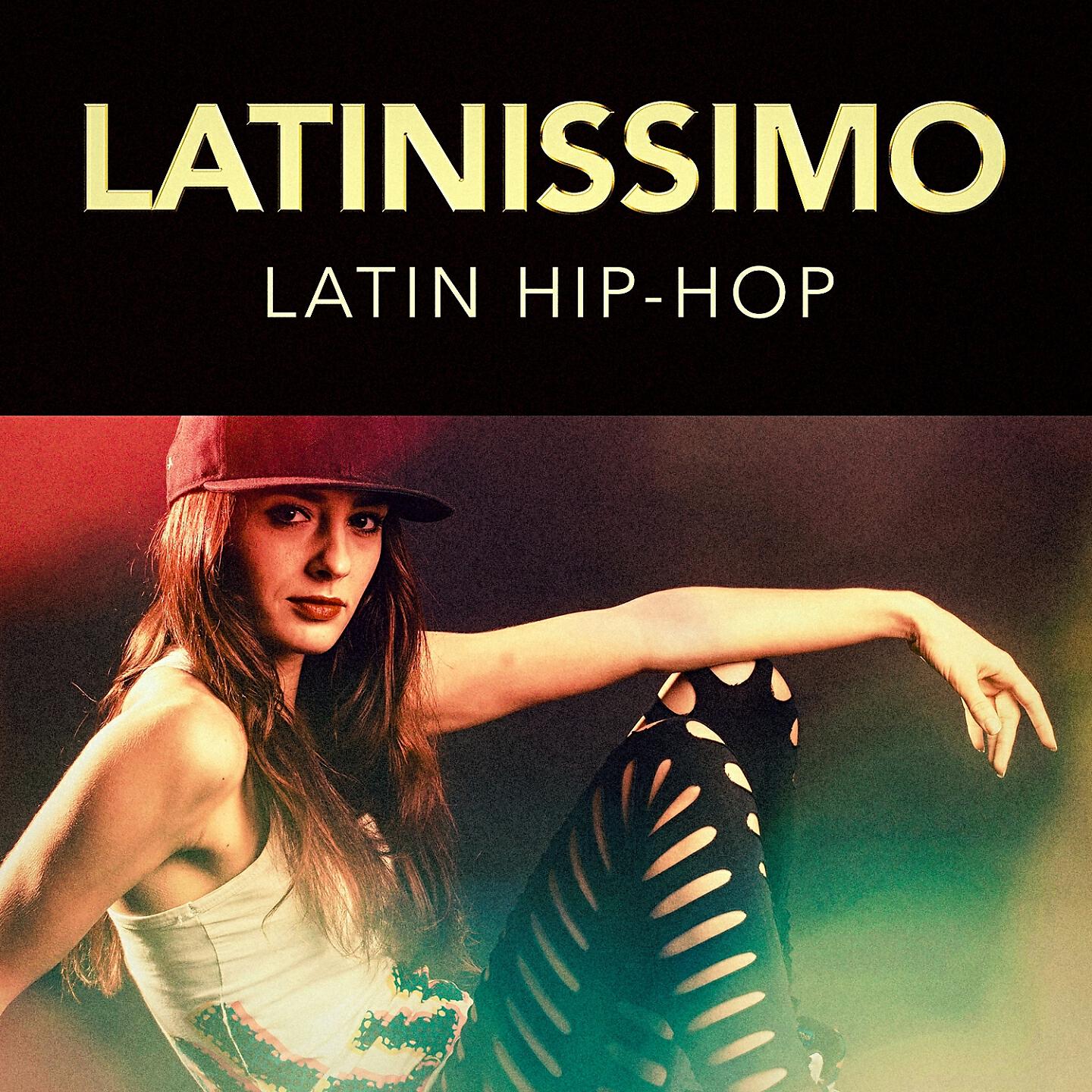 Релиз Latinissimo: Latin Hip-Hop
