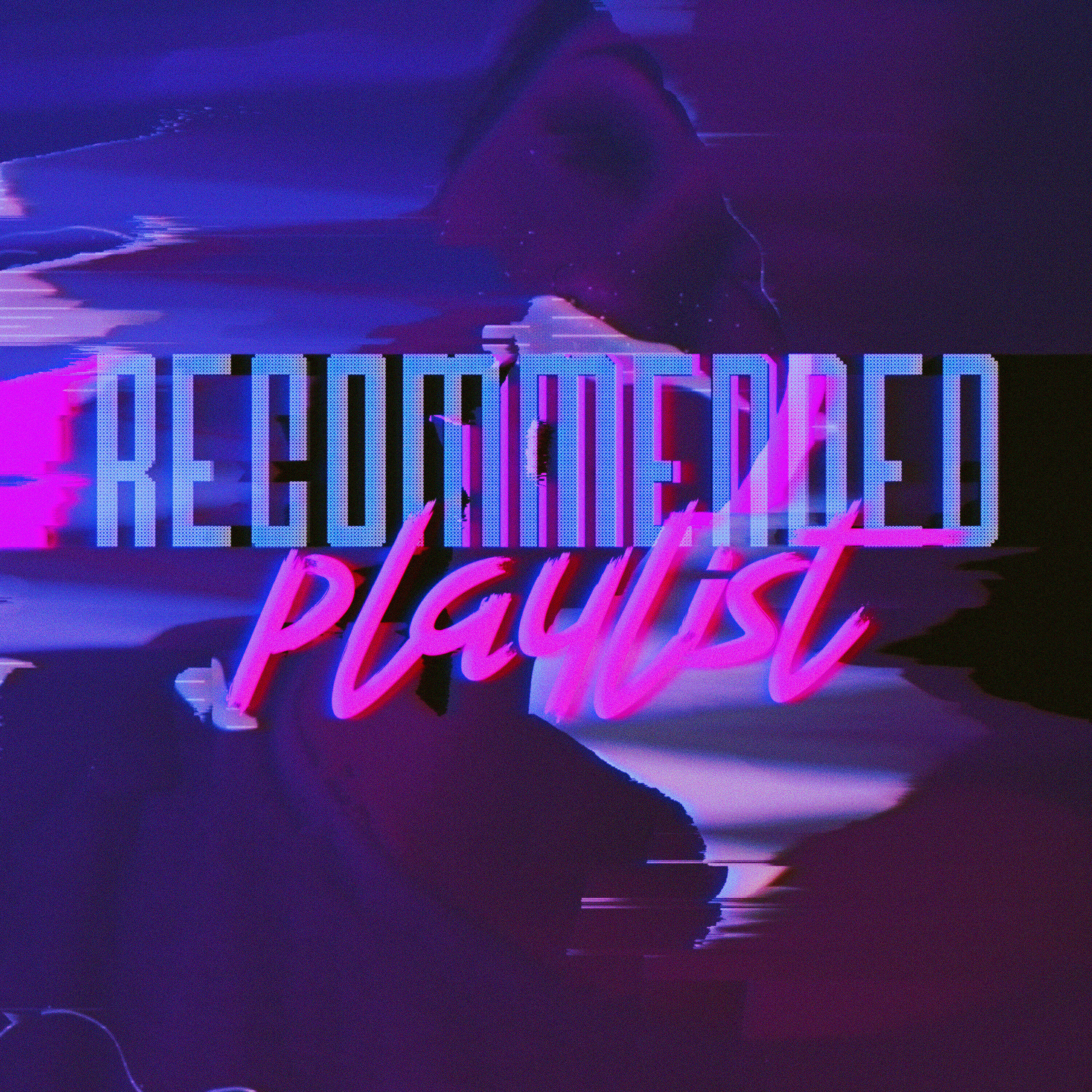 Релиз Recommended Playlist