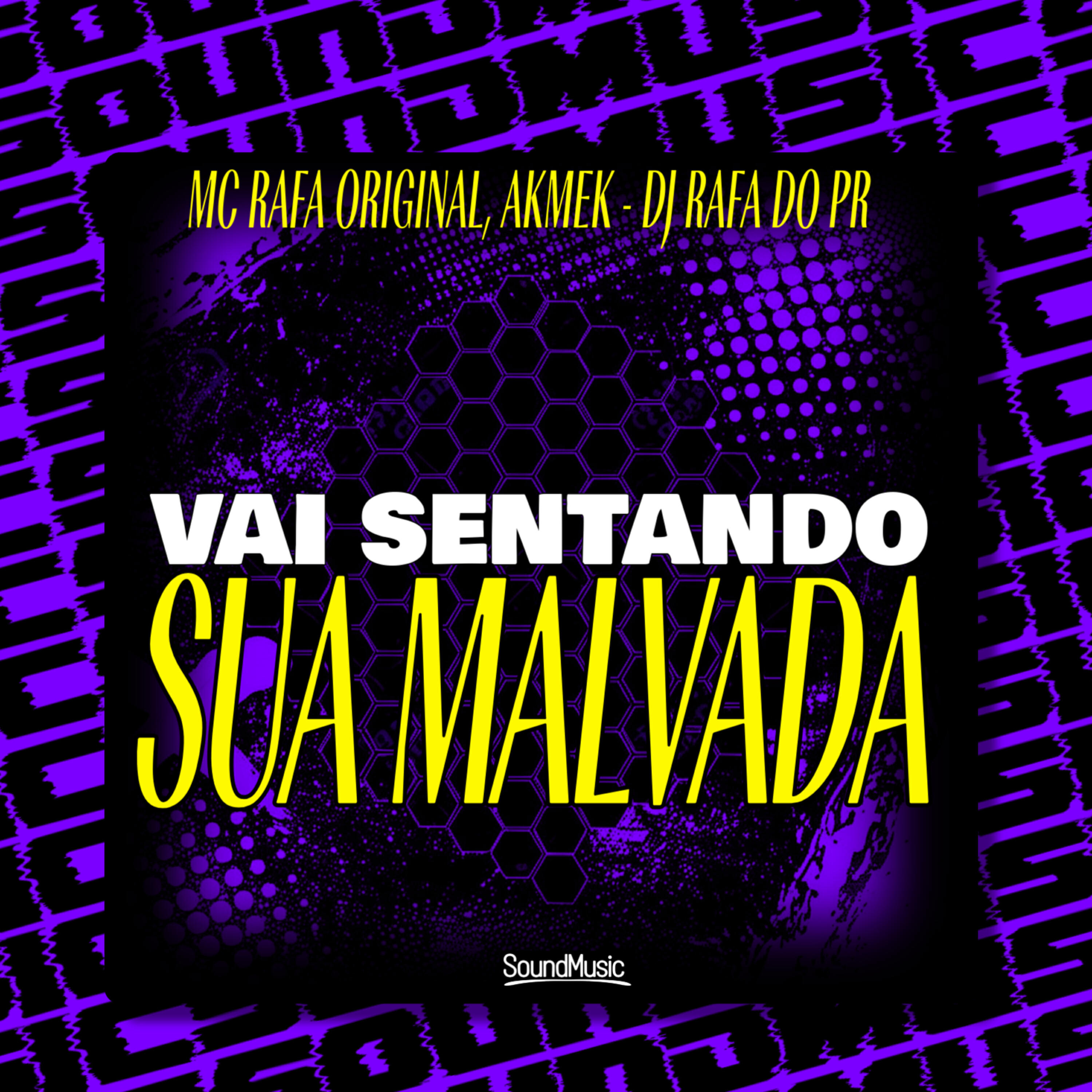 Релиз Vai Sentando Sua Malvada