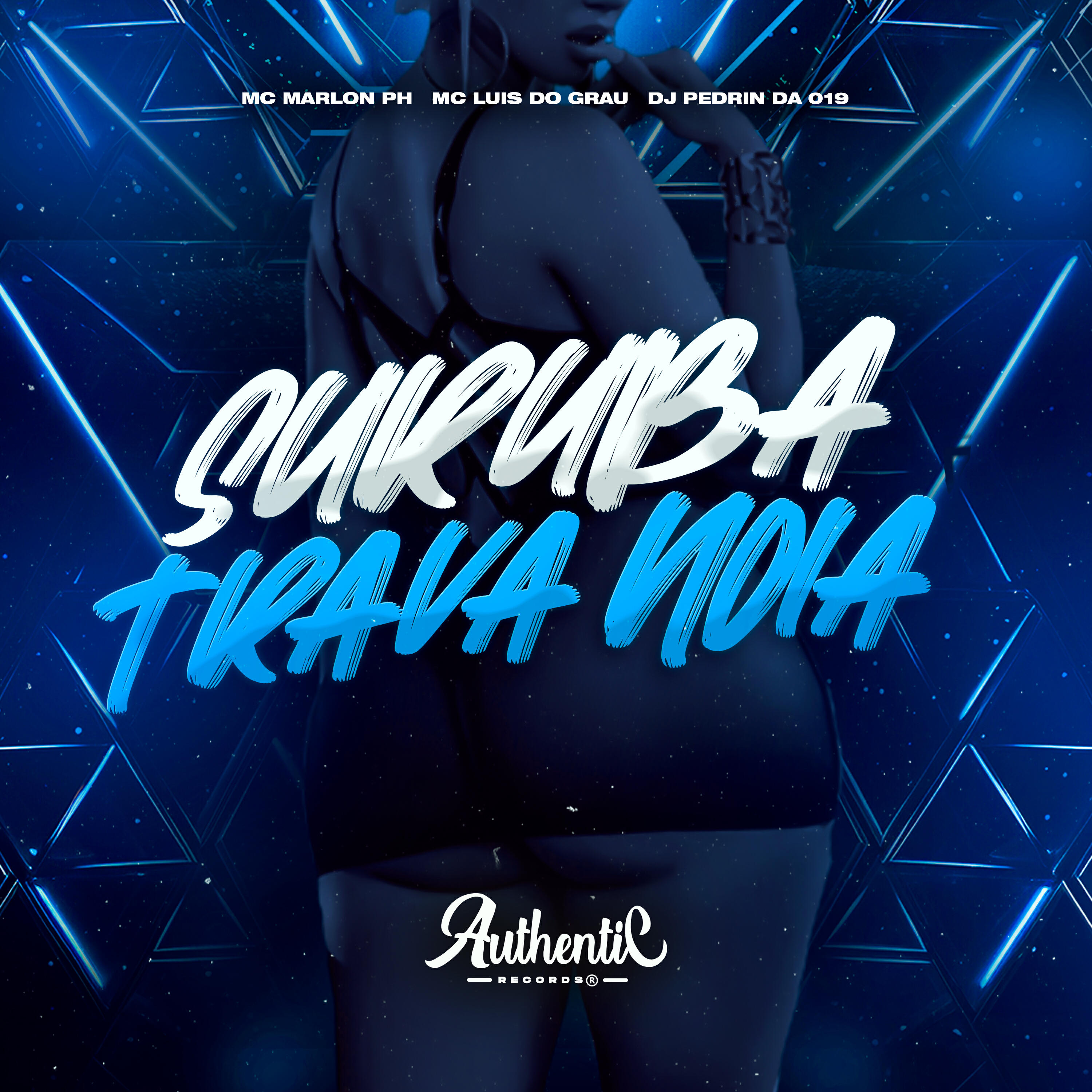 Скачать песню DJ PEDRIN DA 019, MC MARLON PH, MC LUIS DO GRAU, Authentic Records - Suruba Trava Noia бесплатно в MP3 для Android и iOS