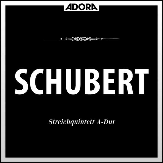 Постер альбома Schubert: Streichquintett, D. 667 - Menuette