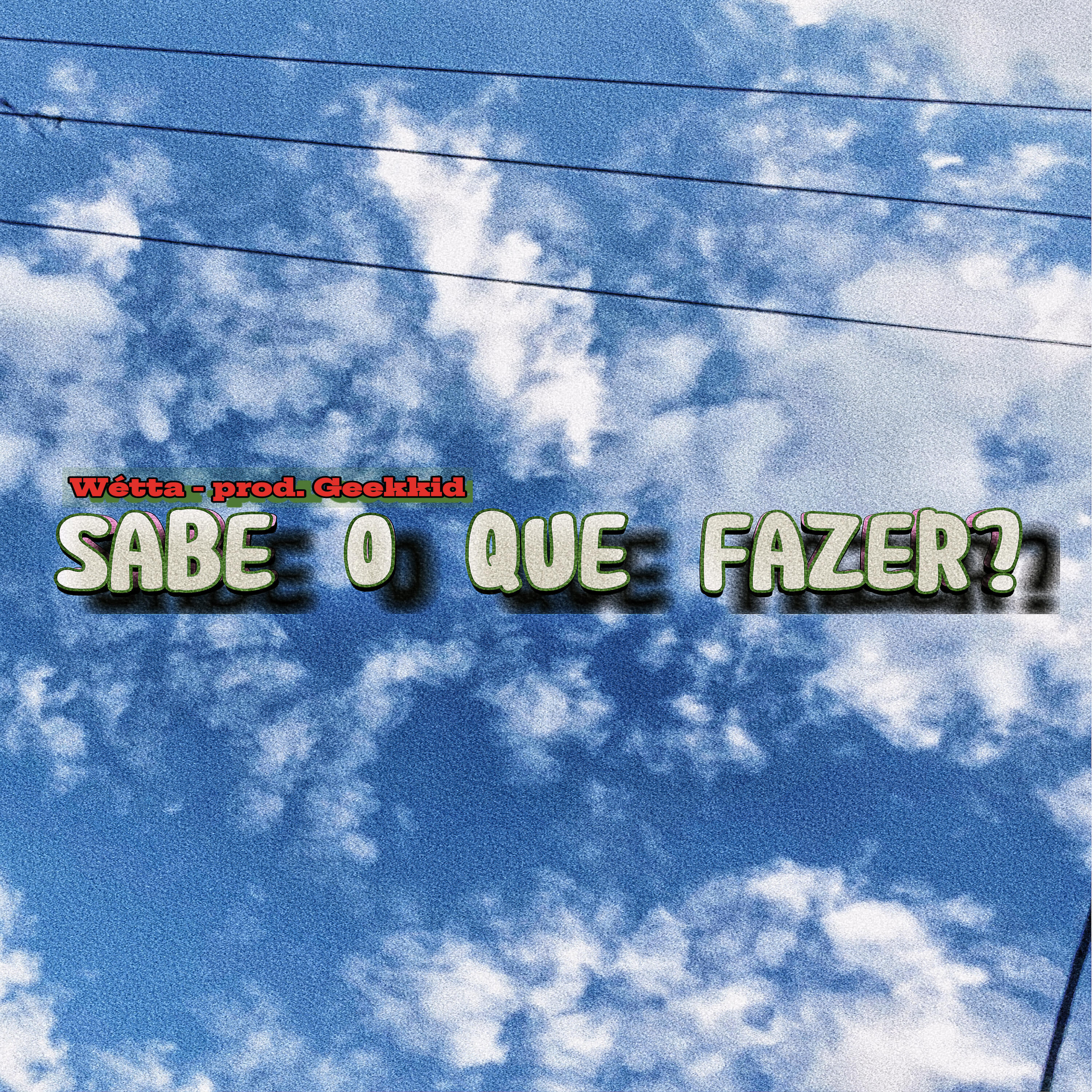 Релиз Sabe o Que Fazer