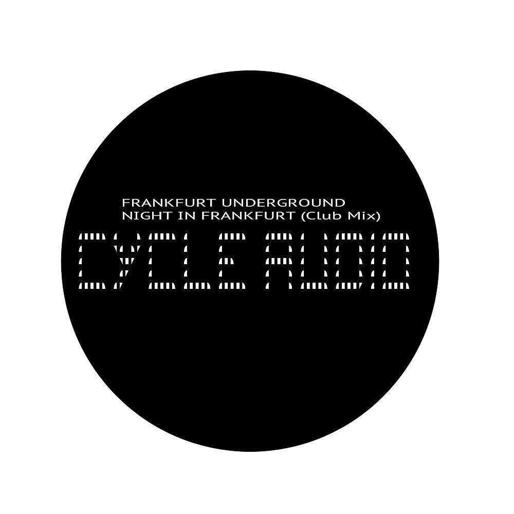 Релиз Night in Frankfurt (Club Mix)