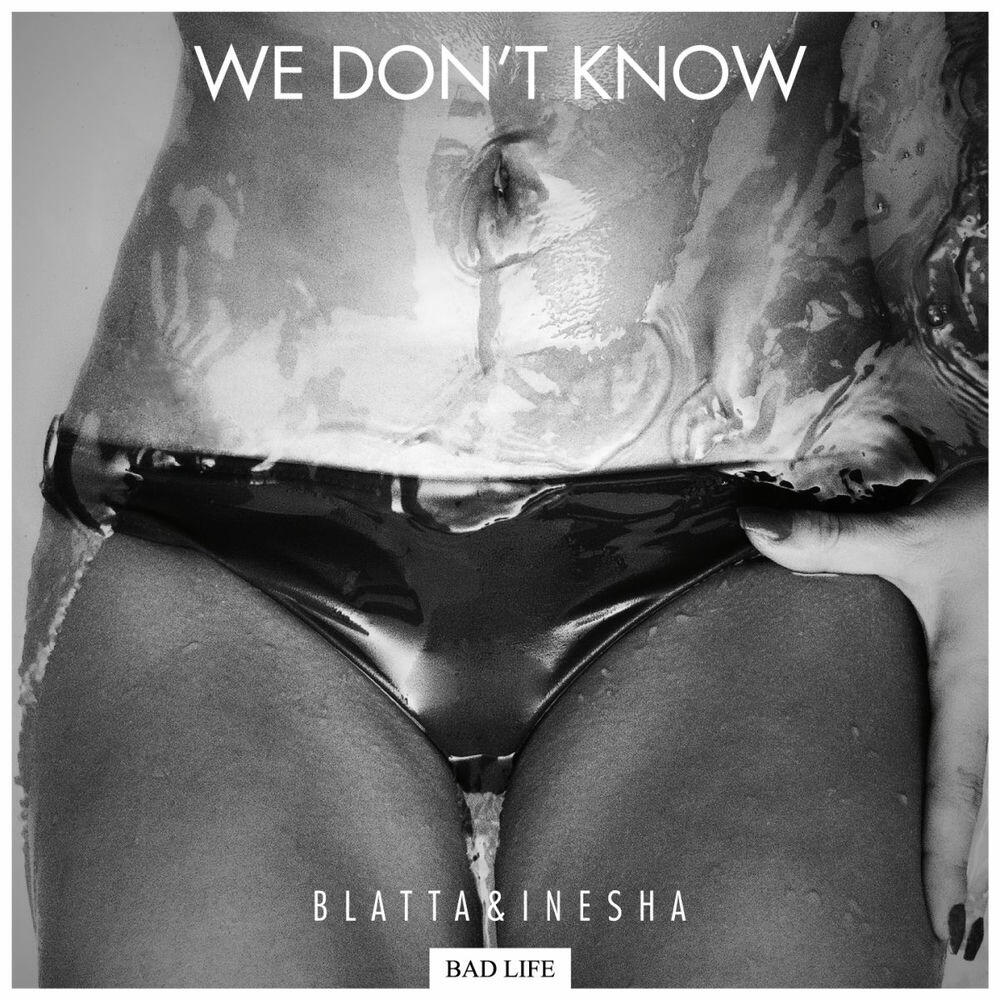 Релиз We Don't Know