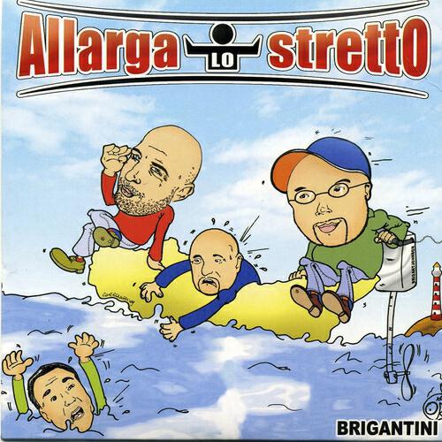 Релиз Allarga lo stretto